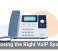 Choosing the Right VoIP System